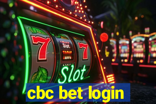 cbc bet login